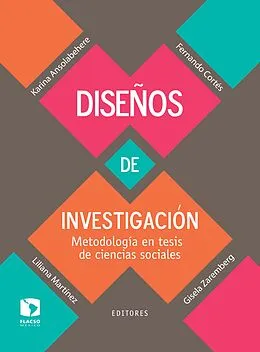 E-Book (epub) Diseños de investigación von Karina Ansolabehere, Carolina Escobar Neira, Fernando Cortés