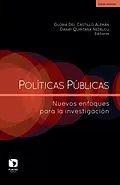 E-Book (epub) Políticas públicas: Nuevos enfoques para la investigación von Gloria Del Castillo Aleman, Danay Quintana Nedelcu, Karla Adriana Perez Moreno
