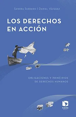 E-Book (epub) Los derechos en acción von Sandra Serrano, Daniel Vazquez