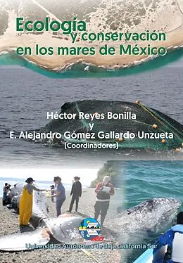 E-Book (epub) Ecología y conservación en los mares de México von Gabriela Cruz Pinon, Francisco Omar Lopez Fuerte, Hem Nalini Morzaria Luna