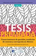 E-Book (epub) Financiamiento de partidos, rendición de cuentas y corrupción en México von Juan Carlos Mondragon Quintana
