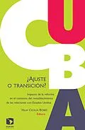 E-Book (epub) Cuba:  Ajuste o transición? von Velia Cecilia Bobes Leon, Armando Chaguaceda, Marie Laure Geoffray