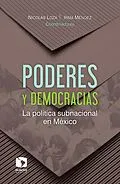 E-Book (epub) Poderes y democracias von Nicolas Loza, Irma Mendez, Carlos Gervasoni