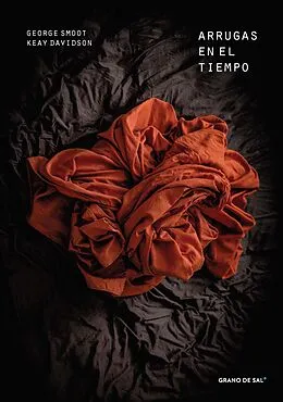 E-Book (epub) Arrugas en el tiempo von George Smoot, Keay Davidson