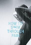 Livre Relié How to Swim Through Pain de Neringa Rekasiute