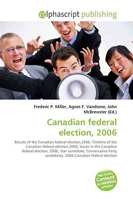 Kartonierter Einband Canadian federal election, 2006 von 