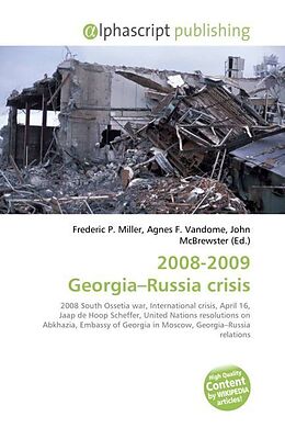 Kartonierter Einband 2008-2009 Georgia Russia crisis von 