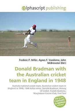 Couverture cartonnée Donald Bradman with the Australian cricket team in England in 1948 de 