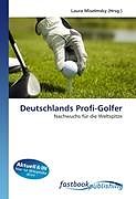 Kartonierter Einband Deutschlands Profi-Golfer von 