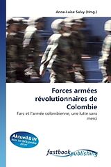 Couverture cartonnée Forces armées révolutionnaires de Colombie de 