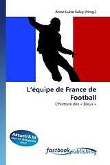 Couverture cartonnée L équipe de France de Football de 