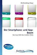 Kartonierter Einband Der Smartphone- und App-Boom von Nils Bramberg