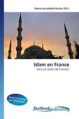 Couverture cartonnée Islam en France de Marie-Annabelle Roche