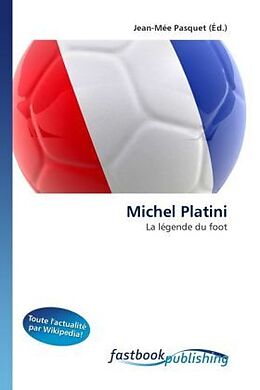 Couverture cartonnée Michel Platini de Jean-Mée Pasquet