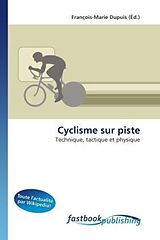 Couverture cartonnée Cyclisme sur piste de François-Marie Dupuis