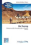 Kartonierter Einband Die Tuareg von 
