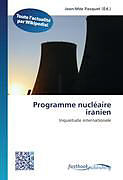 Couverture cartonnée Programme nucléaire iranien de 