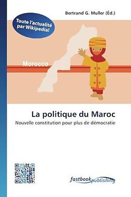 Couverture cartonnée La politique du Maroc de 