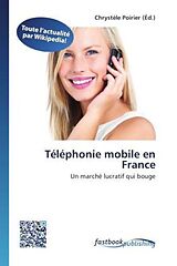 Couverture cartonnée Téléphonie mobile en France de 