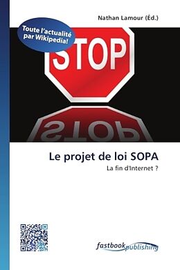 Couverture cartonnée Le projet de loi SOPA de 