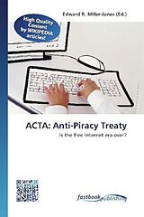 Couverture cartonnée ACTA: Anti-Piracy Treaty de 