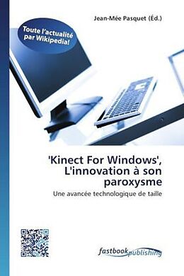 Couverture cartonnée 'Kinect For Windows', L'innovation à son paroxysme de 