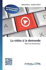 Couverture cartonnée La vidéo à la demande de 