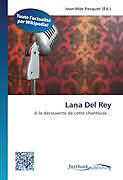 Couverture cartonnée Lana Del Rey de 