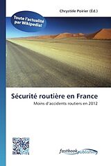 Couverture cartonnée Sécurité routière en France de 