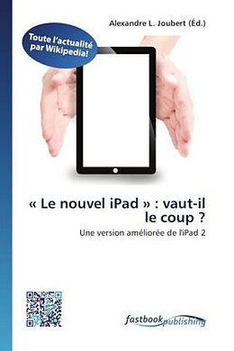 Couverture cartonnée « Le nouvel iPad » : vaut-il le coup ? de 