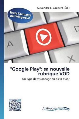 Couverture cartonnée &quot;Google Play&quot;: sa nouvelle rubrique VOD de 