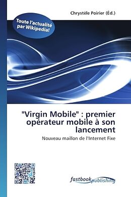 Couverture cartonnée &quot;Virgin Mobile&quot; : premier opérateur mobile à son lancement de 