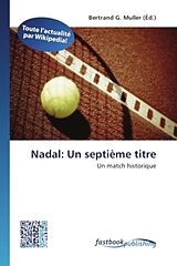 Couverture cartonnée Nadal: Un septième titre de 