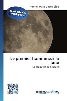 Couverture cartonnée Le premier homme sur la lune de 