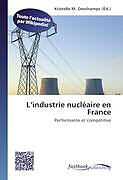 Couverture cartonnée L industrie nucléaire en France de 