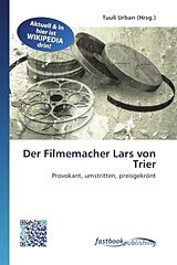 Kartonierter Einband Der Filmemacher Lars von Trier von 