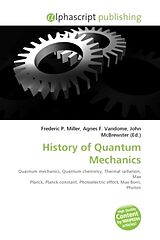 Couverture cartonnée History of Quantum Mechanics de 