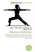 Kartonierter Einband American Gladiators von 