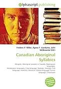 Kartonierter Einband Canadian Aboriginal Syllabics von 