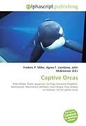Couverture cartonnée Captive Orcas de 