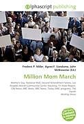 Couverture cartonnée Million Mom March de 