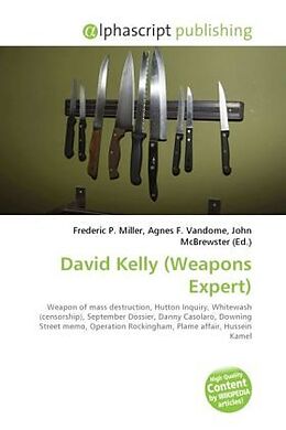 Couverture cartonnée David Kelly (Weapons Expert) de 