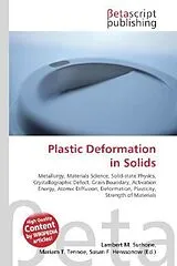 Fachbuch Plastic Deformation in Solids von 
