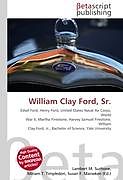 Kartonierter Einband William Clay Ford, Sr. von 