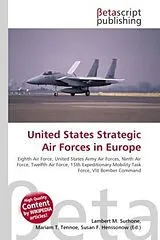 Kartonierter Einband (Kt) United States Strategic Air Forces in Europe von