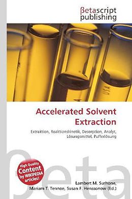 Kartonierter Einband Accelerated Solvent Extraction von 