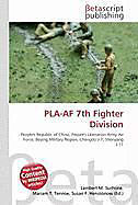 Kartonierter Einband PLA-AF 7th Fighter Division von 