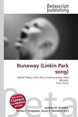 Couverture cartonnée Runaway (Linkin Park song) de 