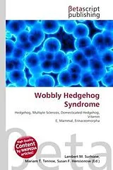 Wobbly Hedgehog Syndrome von