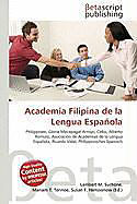 Kartonierter Einband Academia Filipina de la Lengua Española von 